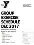 GROUP EXERCISE SCHEDULE DEC 2017