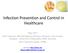 Infection Prevention and Control in Healthcare