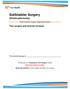 Gallbladder Surgery. (Cholecystectomy) Your surgery and recovery at home. This booklet belongs to: Royal Columbian Hospital Eagle Ridge Hospital