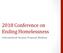 2018 Conference on Ending Homelessness. Informa(onal Session Proposal Webinar