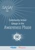 Awareness. Community Action. Groups in the. Awareness Phase. Action. SASA! Faith Supplementary Materials - Community Action Groups - Awareness 1