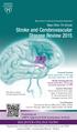 Stroke and Cerebrovascular Disease Review 2015