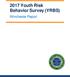 2017 Youth Risk Behavior Survey (YRBS) Winchester Report