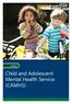 Child and Adolescent Mental Health Service (CAMHS)