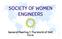 SOCIETY OF WOMEN ENGINEERS. General Meeting 1: The World of SWE 9/6/16