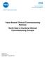 Value Based Clinical Commissioning Policies North East & Cumbria Clinical Commissioning Groups