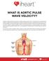WHAT IS AORTIC PULSE WAVE VELOCITY?