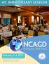 NCAGD ANNUAL MEETING. February 3-4, 2017 The Umstead Hotel and Spa in Cary, NC