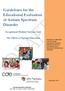 Guidelines for the Educational Evaluation of Autism Spectrum Disorder