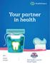 UNION. Dental plan. Mail Handlers Local 323 Dental Program. Extra support