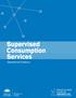 Supervised Consumption Services. Operational Guidance