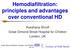 Hemodiafiltration: principles and advantages over conventional HD. Rukshana Shroff Great Ormond Street Hospital for Children London, UK