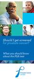 Should I get screened for prostate cancer? What you should know about the PSA test