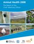 Animal Health The Report of the Chief Veterinary Officer
