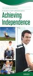 Achieving Independence