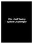 The Golf Swing Speed Challenge - First 3 Weeks
