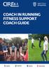 COACH IN RUNNING FITNESS SUPPORT COACH GUIDE