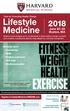 Lifestyle Medicine. June Boston, MA. Advance your: Knowledge Skills Patient outcomes Self-care Medical practice