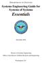 Systems Engineering Guide for Systems of Systems. Essentials. December 2010