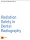 Kodak Dental Radiography Series. Radiation Safety in Dental Radiography. Dental
