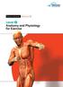 Fitness Instructor. Level 2 Anatomy and Physiology for Exercise
