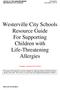 Westerville City Schools Resource Guide For Supporting Children with Life-Threatening Allergies