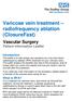 Varicose vein treatment radiofrequency ablation (ClosureFast)