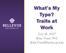 What s My Type? Traits at Work. July 18, 2017 Mike Freel, PhD