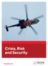 Crisis, Risk and Security.