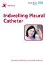 Indwelling Pleural Catheter