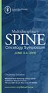 SPINE. Oncology Symposium. Multidisciplinary JUNE 3-4, Conference Location: