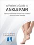 ANKLE PAIN. A Patient s Guide to. Improved Treatment for Common Ankle Conditions with Active Release Treatment
