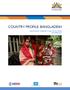 COUNTRY PROFILE: BANGLADESH BANGLADESH COMMUNITY HEALTH PROGRAMS DECEMBER 2013