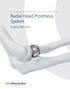 Radial Head Prosthesis System
