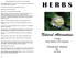 H E R B S. Natural Alternatives. Using Pure Herbs LTD extracts. Educational Material By Jean Kinnett. Natural Supplements for Our Pet & Animal Friends