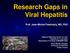 Research Gaps in Viral Hepatitis