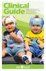 Clinical Guide. Pediatric Cranial Deformities using STAR Cranial Remolding Orthoses