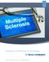 MULTIPLE SCLEROSIS INFORMATION & CONSIDERATIONS FOR SELF-TREATMENT. J. HOLMAN, P. DORNEANU, & T. DRAKE