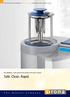 Safe. Clean. Rapid. DAC UNIVERSAL cleans, lubricates and sterilizes at the touch of a button