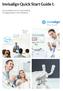 Invisalign Quick Start Guide I. All you need to know to start treating Invisalign patients with confidence.
