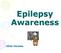Epilepsy Awareness Version