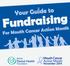 Your Guide to. Fundraising. For Mouth Cancer Action Month