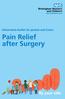 Information leaflet for parents and Carers. Pain Relief after Surgery