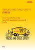 TRUCKS AND CHILD SAFETY (TACS) Overview of TACS, the benefits, application process & FAQ s
