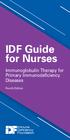 IDF Guide for Nurses. Immunoglobulin Therapy for Primary Immunodeficiency Diseases. Fourth Edition