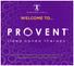 WELCOME TO... Please read this brochure & the Provent Instructions For Use before starting Provent Sleep Apnea Therapy.