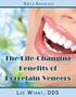 S MI L E A RKAN S A S. The Life-Changing Benefits of Porcelain Veneers L EE WYANT, DDS