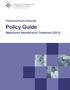 Professional Practice Policy #66. Policy Guide. Methadone Maintenance Treatment (2013)