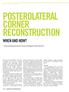 POSTEROLATERAL CORNER RECONSTRUCTION WHEN AND HOW?