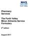 Pharmacy Services. The Forth Valley Minor Ailments Service Formulary. 6 th edition